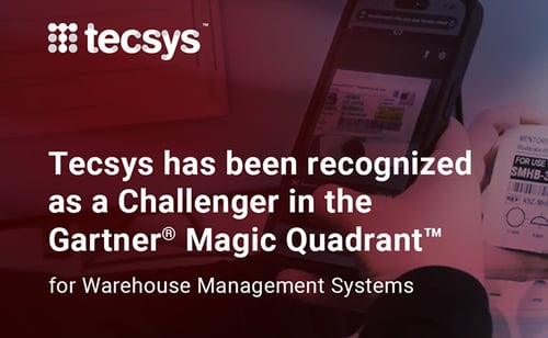 Tecsys Named a Challenger in 2026 Gartner® Magic Quadrant™ for Warehouse Management Systems