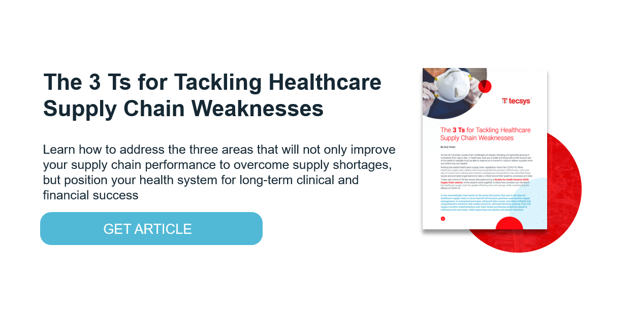 The 3Ts for Tackling Healthcare Supply Chain Weaknesses
