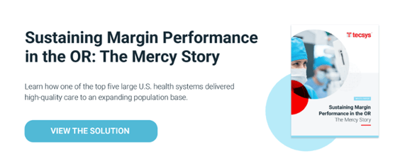 Sustaining Margin Performance in the OR: The Mercy Story